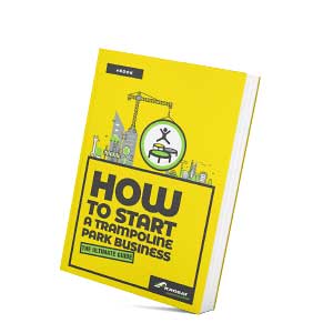 How to start a Trampoline Park Business - eBook by Akrobat